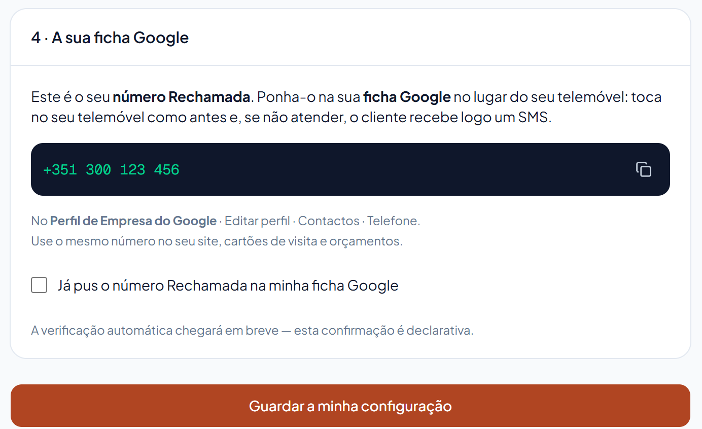 Definições → A sua ficha Google: o seu número Rechamada e a confirmação.